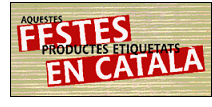 "Aquestes festes productes en catal"