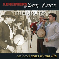 "Trempats", el nuevo CD de Els Xeremiers de Son Roca